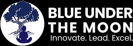 Logo of Blue Under the Moon LLC featuring a white mooon with a person sitting cross-legged in front of a tree silhouette. The text 'Blue Under the Moon' is written in a modern sans-serif font. Underneath the text is the tagline 'Innovate. Lead. Excel.' in a smaller font.